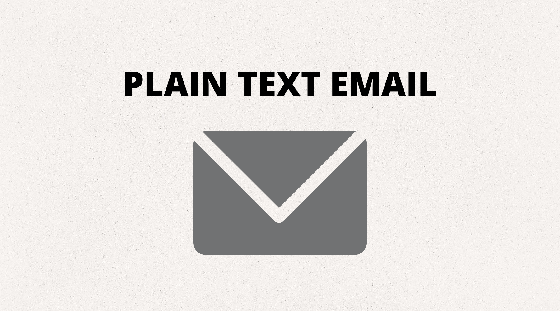 Plain Text Email Meaning