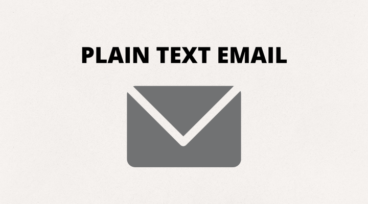 Plain Text Emails Explained in Plain Language